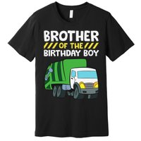 Brother Of The Birthday Garbage Truck Birthday Party Premium T-Shirt