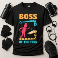 Boss Of The Toss Dad Cornhole Game Bean Bag Toss Funny Performance Shirt