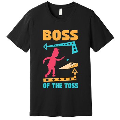 Boss Of The Toss Dad Cornhole Game Bean Bag Toss Funny Premium T-Shirt