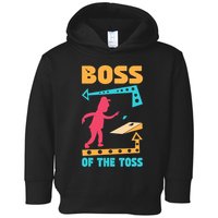 Boss Of The Toss Dad Cornhole Game Bean Bag Toss Funny Toddler Hoodie