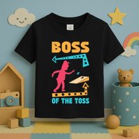 Boss Of The Toss Dad Cornhole Game Bean Bag Toss Funny Toddler T-Shirt