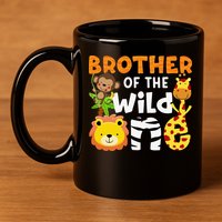 Brother of the Wild One Zoo Theme Bday Safari Jungle Animals 11oz C Handle Ceramic Mug
