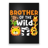 Brother of the Wild One Zoo Theme Bday Safari Jungle Animals Poster