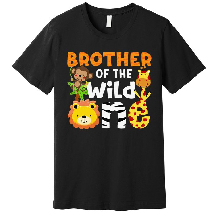 Brother of the Wild One Zoo Theme Bday Safari Jungle Animals Premium T-Shirt