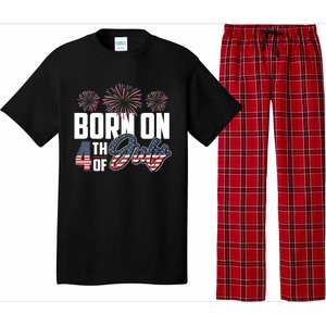 Born On The Fourth Of July 4th Of July Birthday Patriotic Pajama Set