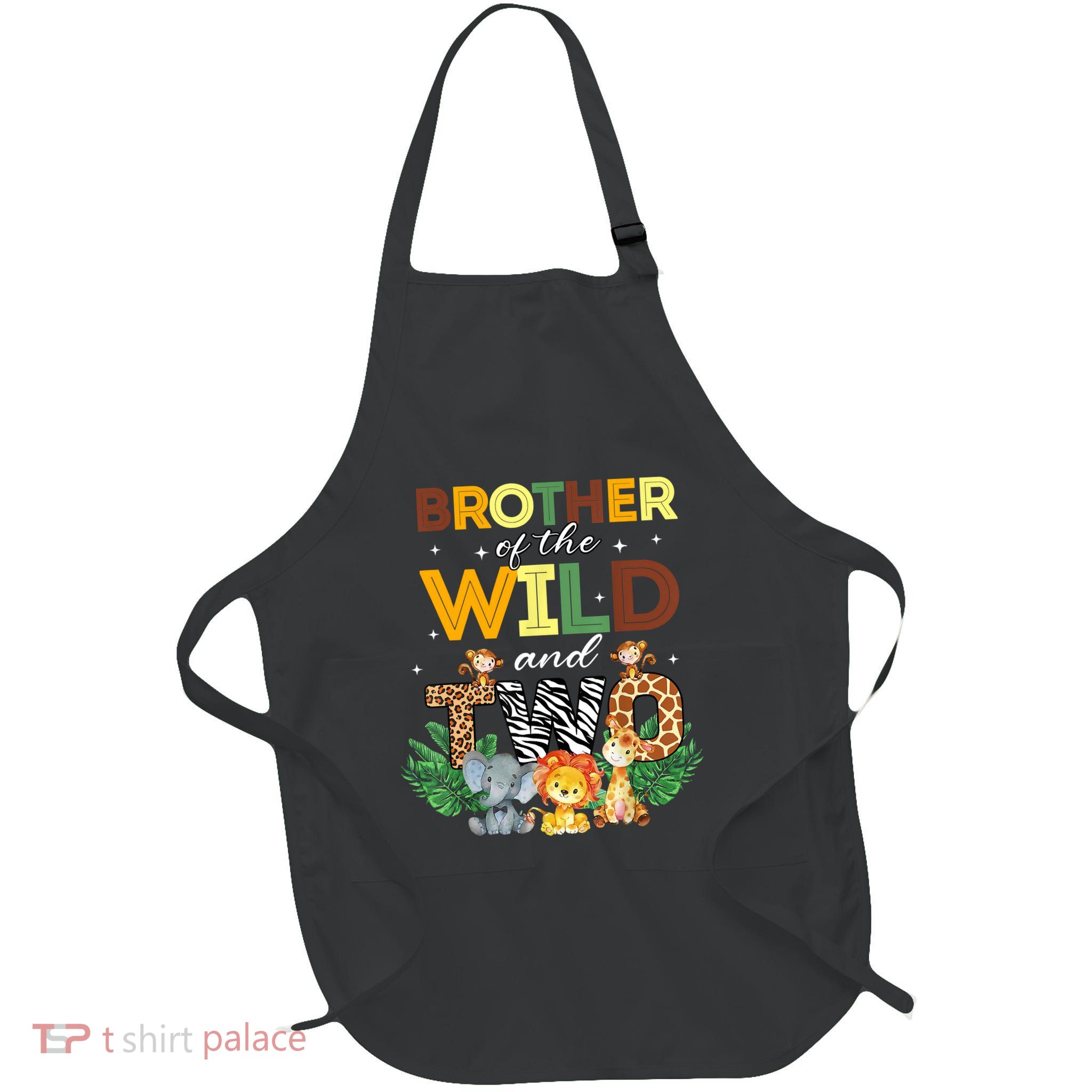 Brother Of The Wild Two Zoo Birthday Safari Jungle Animal Apron