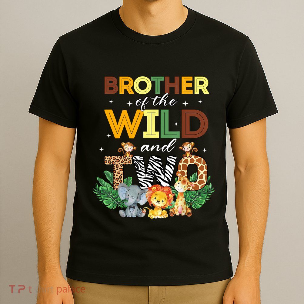 Brother Of The Wild Two Zoo Birthday Safari Jungle Animal T-Shirt