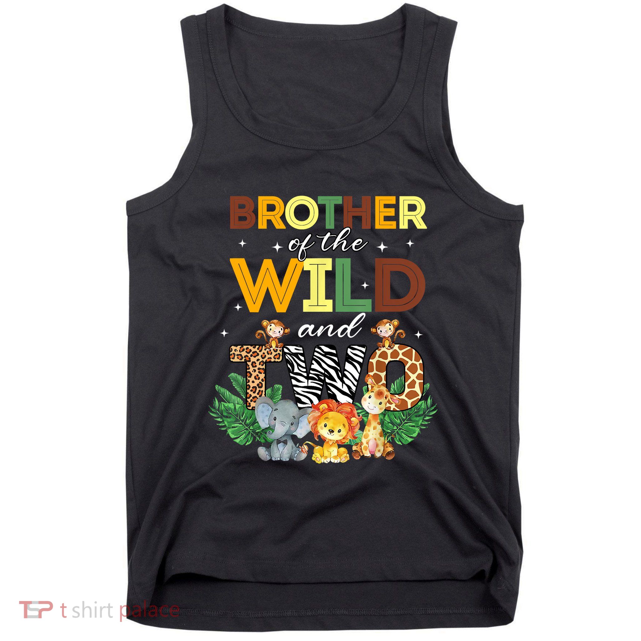 Brother Of The Wild Two Zoo Birthday Safari Jungle Animal Tank Top