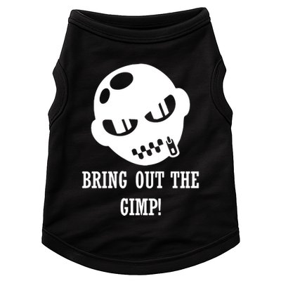 Bring Out The Gimp Doggie Tank