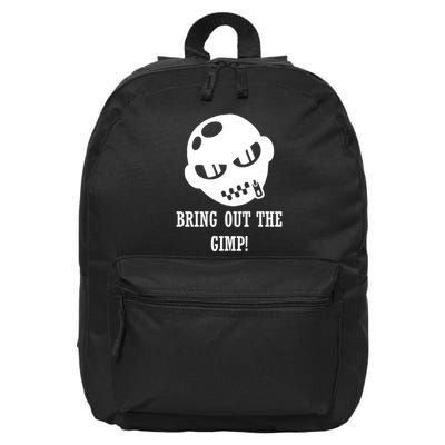 Bring Out The Gimp 16 in Basic Backpack