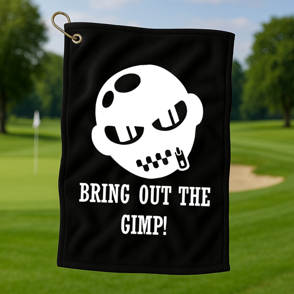 Bring Out The Gimp Golf Towel
