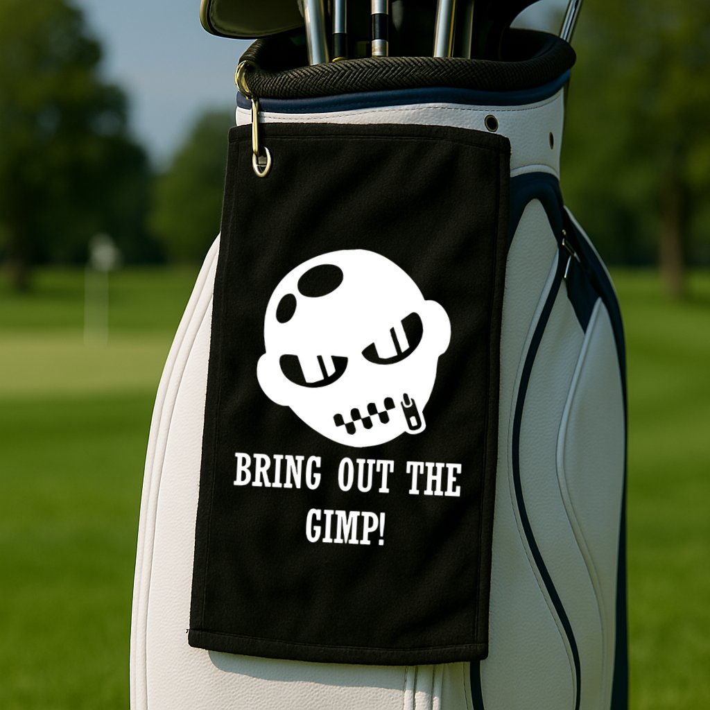 Bring Out The Gimp Golf Towel