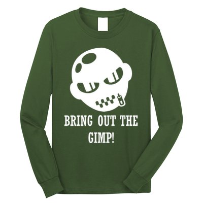 Bring Out The Gimp Long Sleeve Shirt