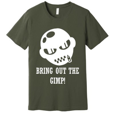 Bring Out The Gimp Premium T-Shirt