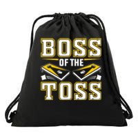 Boss Of The Toss Cornhole Funny Drawstring Bag