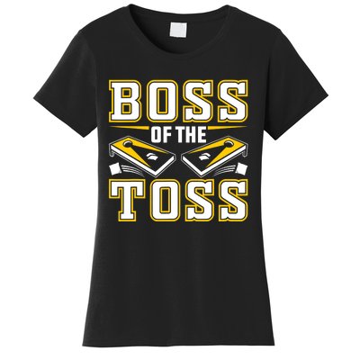 Boss Of The Toss Cornhole Funny Women's T-Shirt