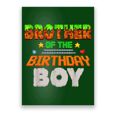 Brother Of The Birthday Boy Video Gamer Pixel Number Poster