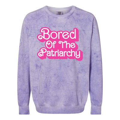 Bored Of The Patriarchy Colorblast Crewneck Sweatshirt