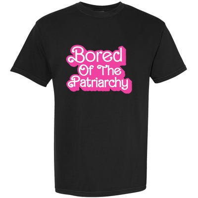 Bored Of The Patriarchy Garment-Dyed Heavyweight T-Shirt