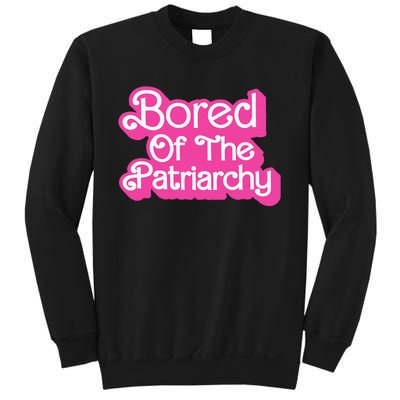 Bored Of The Patriarchy Sweatshirt