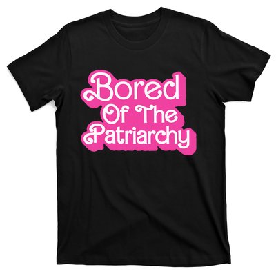 Bored Of The Patriarchy T-Shirt