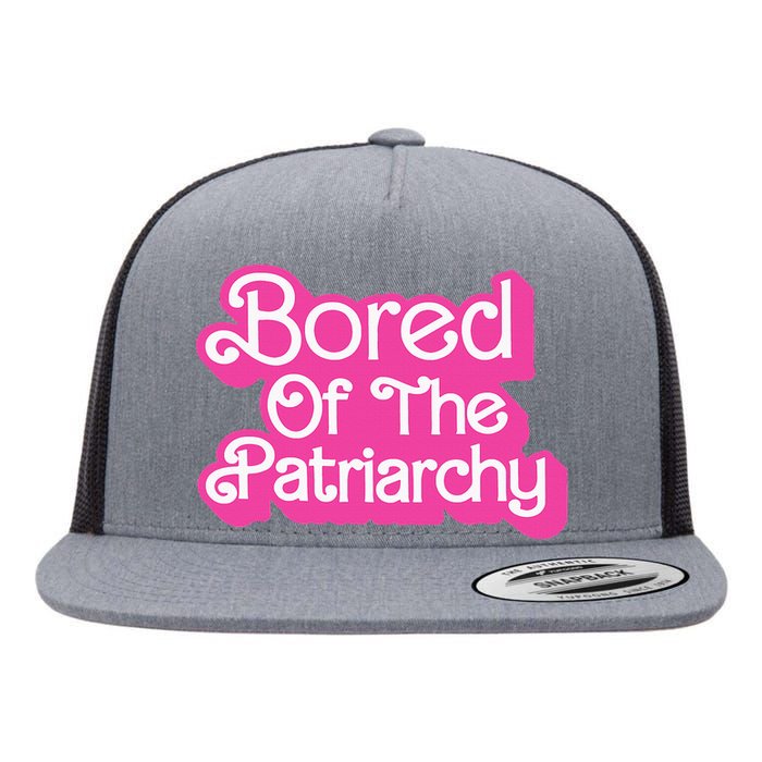 Bored Of The Patriarchy Flat Bill Trucker Hat