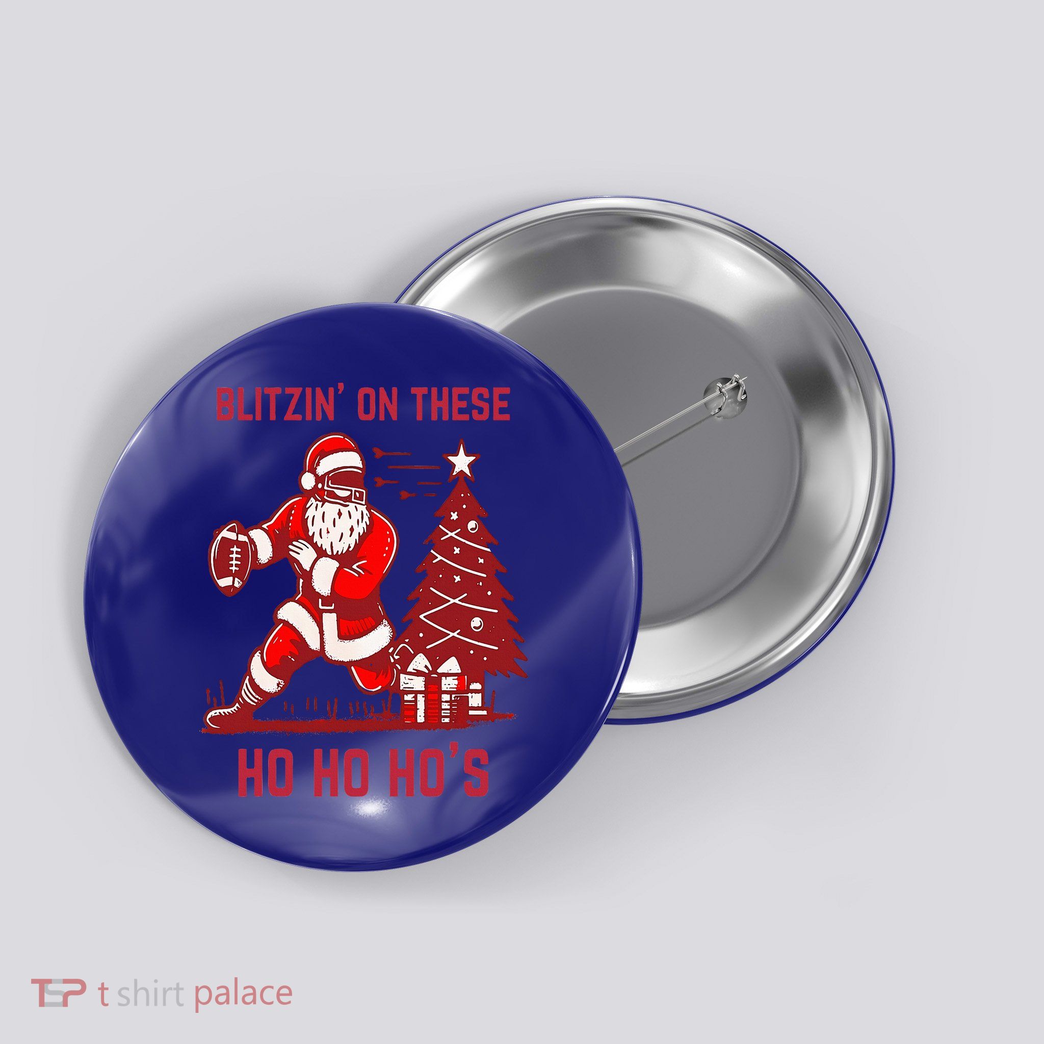 Blitzing On These Ho Ho Ho's Funny Santa Football Christmas  Button