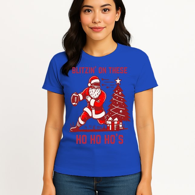 Blitzing On These Ho Ho Ho's Funny Santa Football Christmas  Womens T-Shirt