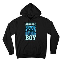 Brother of the Birthday Matching Video Gamer Birthday Hoodie