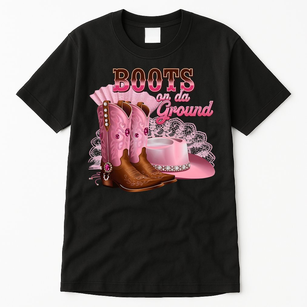 Boots On The Ground, Cowgirl Linedance, Boot Cowboy Western Tall T-Shirt