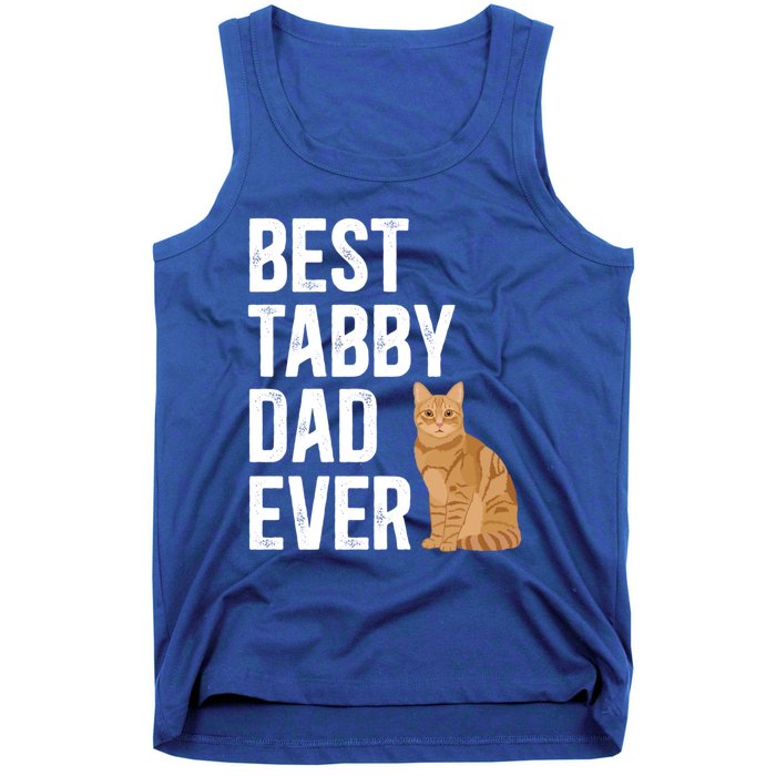 Best Orange Tabby Cat Dad Ever Orange Tabby Cat Owner Gift Tank Top