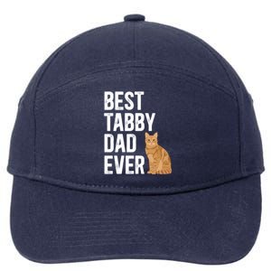 Best Orange Tabby Cat Dad Ever Orange Tabby Cat Owner Gift 7-Panel Snapback Hat