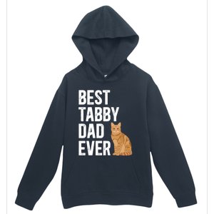 Best Orange Tabby Cat Dad Ever Orange Tabby Cat Owner Gift Urban Pullover Hoodie