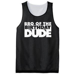 Bro Of The Birthday Dude Brother Of The Birthday Dude Cousin Mesh Reversible Basketball Jersey Tank