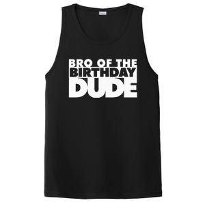 Bro Of The Birthday Dude Brother Of The Birthday Dude Cousin PosiCharge Competitor Tank