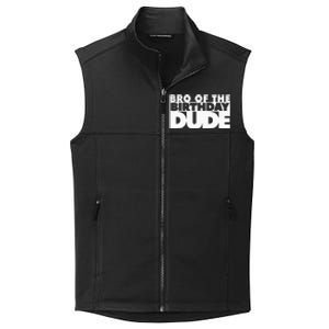 Bro Of The Birthday Dude Brother Of The Birthday Dude Cousin Collective Smooth Fleece Vest