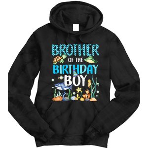 Brother Of The Birthday Boy Sea Fish Ocean Animals Aquarium Tie Dye Hoodie