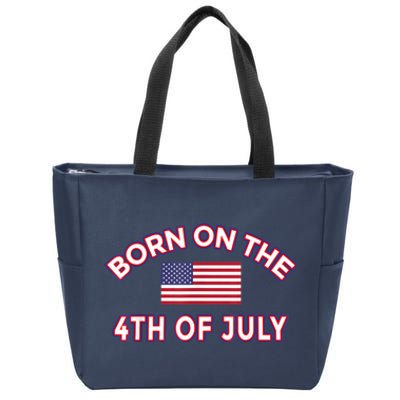 BORN ON THE 4TH OF JULY Zip Tote Bag