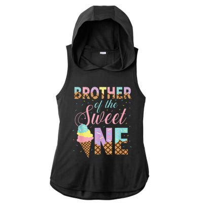 Brother Of The Sweet One Ice Cream 1st First Birthday Family Ladies PosiCharge Tri-Blend Wicking Draft Hoodie Tank