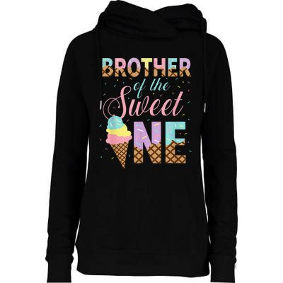 Brother Of The Sweet One Ice Cream 1st First Birthday Family Womens Funnel Neck Pullover Hood