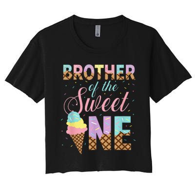 Brother Of The Sweet One Ice Cream 1st First Birthday Family Women's Crop Top Tee