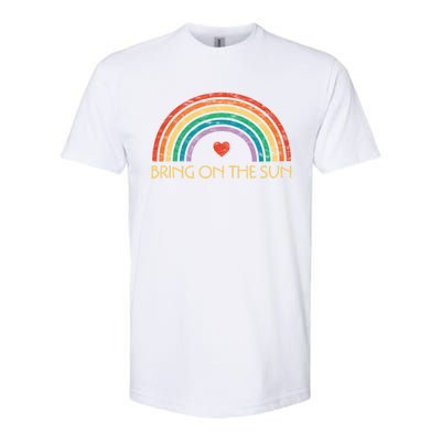 Bring On The Sun Cheerful Summer Sunshine Retro Rainbow Gift Softstyle CVC T-Shirt