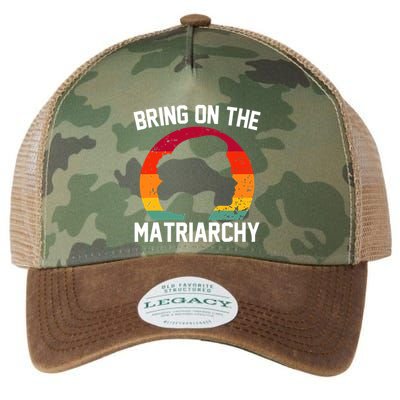 Bring On The Matriarchy Funny Humorous Feminist Statement Legacy Tie Dye Trucker Hat