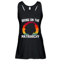Bring On The Matriarchy Funny Humorous Feminist Statement Ladies Essential Flowy Tank