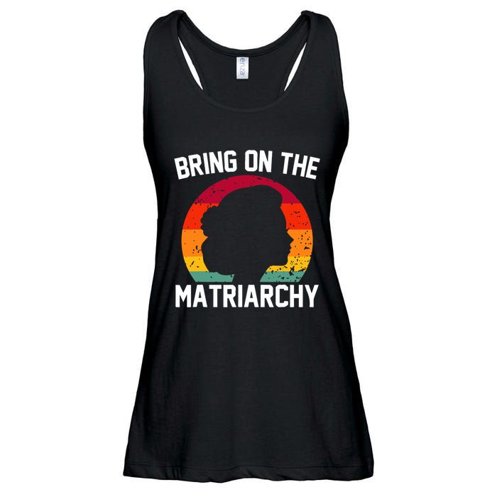 Bring On The Matriarchy Funny Humorous Feminist Statement Ladies Essential Flowy Tank