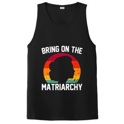 Bring On The Matriarchy Funny Humorous Feminist Statement PosiCharge Competitor Tank
