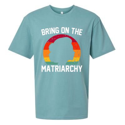 Bring On The Matriarchy Funny Humorous Feminist Statement Sueded Cloud Jersey T-Shirt