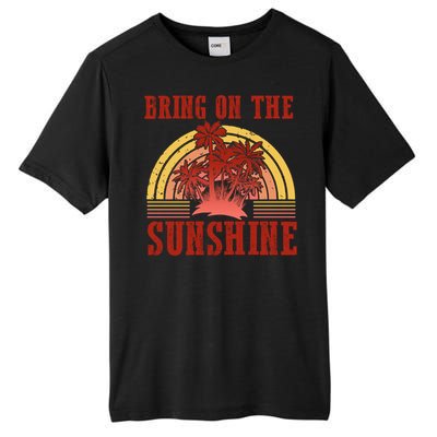 Bring On The Sunshine Graphic Gift Tall Fusion ChromaSoft Performance T-Shirt