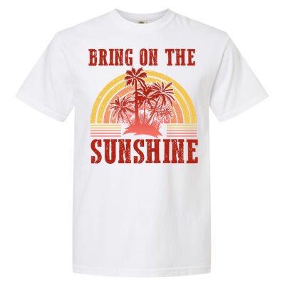 Bring On The Sunshine Graphic Gift Garment-Dyed Heavyweight T-Shirt