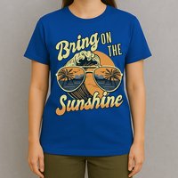 Bring On The Sunshine Beach Summer Ocean Vacation Family Funny Gift T-Shirt